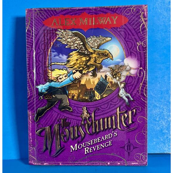 The Mousehunter: Mousebeard’s Revenge by Alex Milway (2010, Paperback) Fantasy - Picture 1 of 8